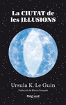 CIUTAT DE LES ILLUSIONS