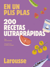 200 RECETAS ULTRARRPIDAS. EN UN PLIS PLAS