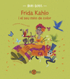FRIDA KHLAO I EL SEU MON DE COLOR