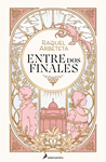 ENTRE DOS FINALES