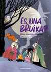 S UNA BRUIXA?