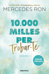 10.000 MILLES PER TROBAR-TE (EDICI EN CATAL) (BALI 2)