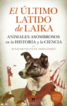 EL LTIMO LATIDO DE LAIKA