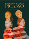 LAS MUJERES DETRS DE PICASSO