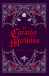 EL CORAZN DE LOS MALDITOS