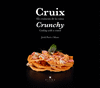 CRUIX / CRUNCHY