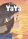 EL VIAJE DE YAYA NM. 2 DE 3
