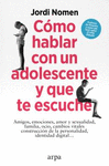 CMO HABLAR CON UN ADOLESCENTE Y QUE TE ESCUCHE