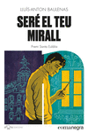 SER EL TEU MIRALL
