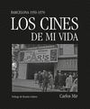 LOS CINES DE MI VIDA