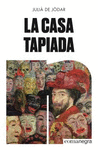 CASA TAPIADA, LA