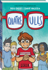 QUATRE ULLS