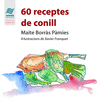 60 RECEPTES DE CONILL