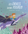 ELS DRACS TAMB� PLOREN