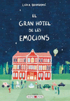 EL GRAN HOTEL DE LES EMOCIONS