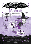 MIRABELLE ES UNA ESTRELLA, LA