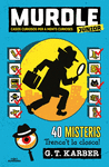 MURDLE JUNIOR 1 - MURDLE JUNIOR. CASOS CURIOSOS PER A MENTS CURIOSES