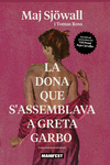 LA DONA QUE S'ASSEMBLA A GRETA GARBO