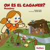ON S EL CAGANER?