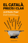 CATALA, PRECIS I CLAR, EL