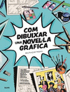 COM DIBUIXAR UNA NOVELLA GRFICA