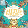 MITOS FABULOSOS Y CMO SOBREVIVIR A ELLOS