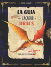 GUIA SECRETA D'UN CA�ADOR DE DRACS, LA - CAT