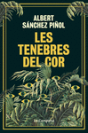 LES TENEBRES DEL COR