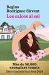 LES CALCES AL SOL (EDICI LIMITADA SANT JORDI)