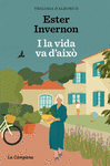 I LA VIDA VA D'AIX (TRILOGIA D'ALBONS 2)