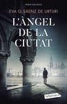 NGEL DE LA CIUTAT, L'