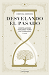 DESVELANDO EL PASADO