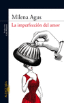 LA IMPERFECCI�N DEL AMOR