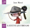 MI PRIMER JUAN MARS. EL DETECTIVE LUCAS BORSALINO