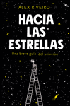 HACIA LAS ESTRELLAS