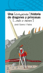 UNA HISTORIA DE PRINCESAS Y DRAGONES