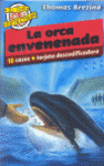 LA ORCA ENVENENADA