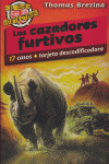 CAZADORES FURTIVOS