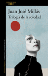 TRILOGA DE LA SOLEDAD