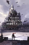 MAQUINAS MORTALES