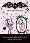 LA ISADORA MOON I LES DISFRESSES MGIQUES