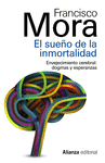 EL SUEO DE LA INMORTALIDAD