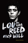 LOU REED: SU VIDA