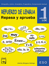 LENGUA, REFUERZO, REPASA Y APRUEBA, 1 ESO. CUADERNO Y MATERIAL COMPLEMENTARIO