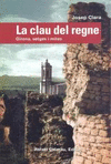 LA CLAU DEL REGNE GIRONA SETGES I MITES