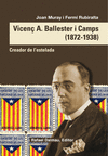 VICEN A. BALLESTER I CAMPS (1872-1938)