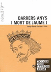 DARRERS ANYS I MORT DE JAUME I