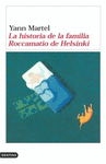HISTORIA DELA FAMILIA ROCCAMATIO DE HELSINKI