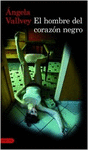 EL HOMBRE DEL CORAZON NEGRO