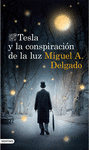 TESLA Y LA CONSPIRACI�N DE LA LUZ